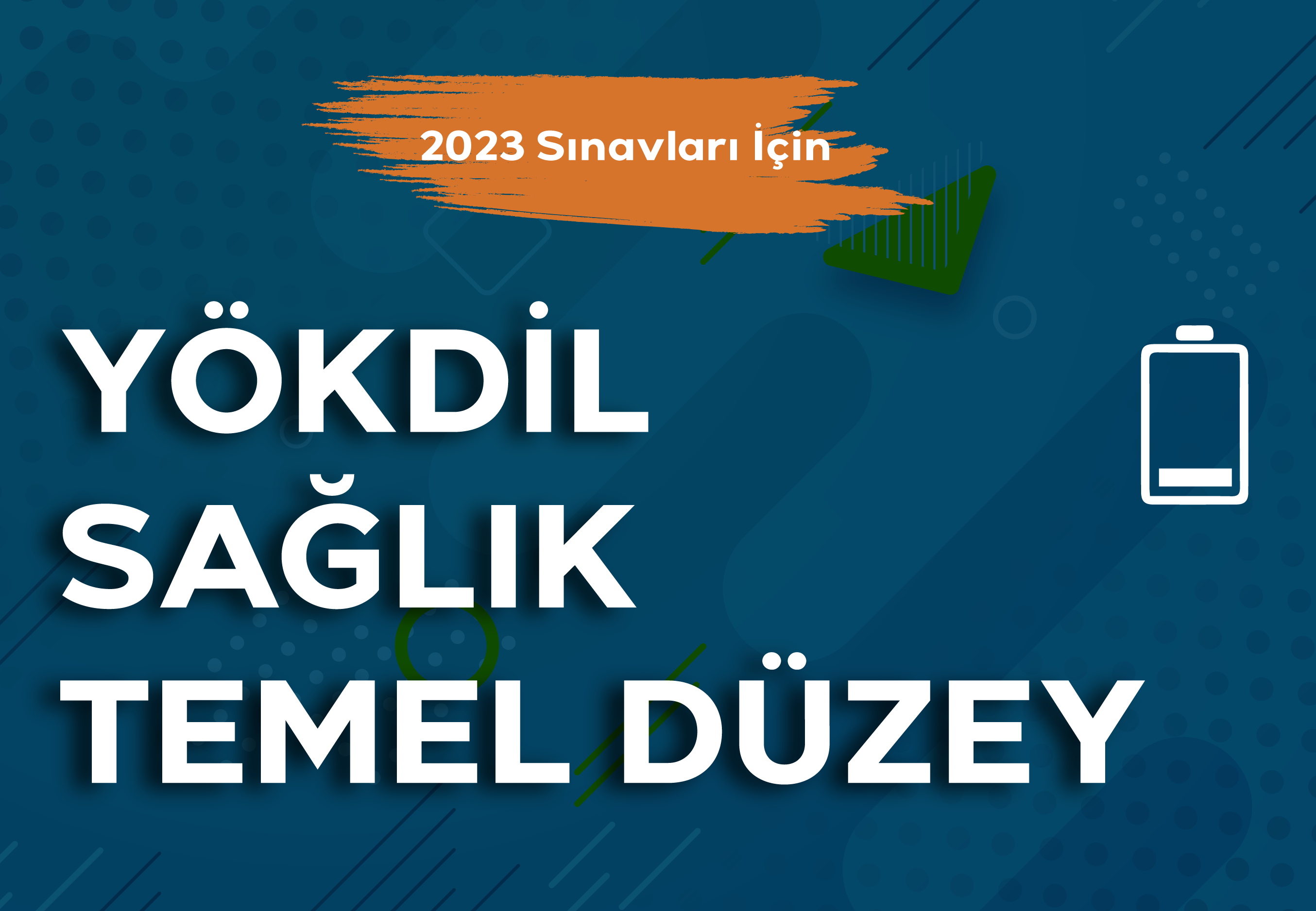 YÖKDİL SAĞLIK (TEMEL DÜZEY)